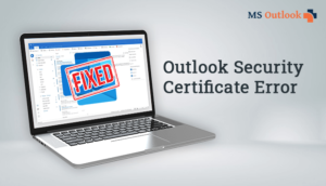 Fix Outlook Security Certificate Error Warning
