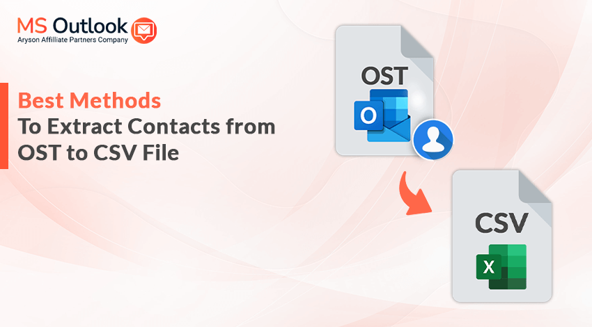 best-methods-to-extract-contacts-from-ost-to-csv-file