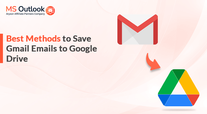 Save Gmail emails to Google Drive