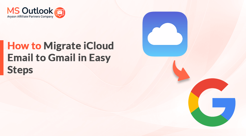 migrate iCloud email to Gmail